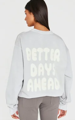 Stone Better Days Ahead Back Printed Washed Sweatshirt